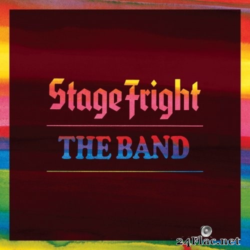 The Band - Stage Fright (Deluxe Remix 2020) (2021) FLAC