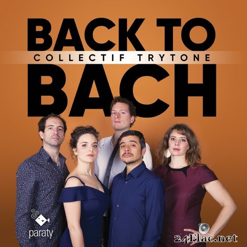 Collectif Trytone - Back to Bach (2021) Hi-Res