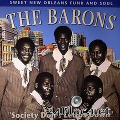 The Barons - Society Don’t Let Us Down (2021) FLAC