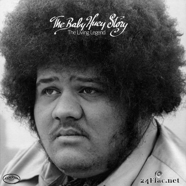Baby Huey - The Baby Huey Story: The Living Legend (Expanded Edition) (2021) FLAC