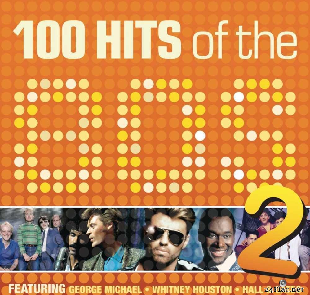 VA - 80s 100 Hits - Volume 2 (2011) [FLAC (tracks)]