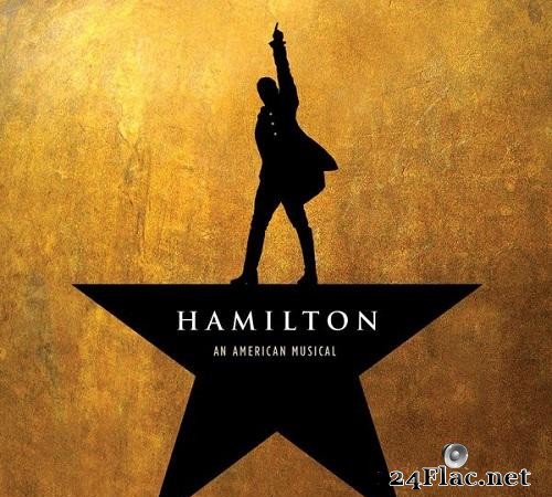 Lin-Manuel Miranda & VA - Hamilton: An American Musical (Original Broadway Cast Recording) (2015) [FLAC (tracks)]