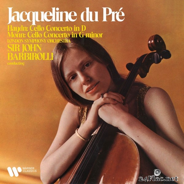 Jacqueline du Pré, London Symphony Orchestra & Sir John Barbirolli - Haydn & Monn: Cello Concertos (Remastered) (2021) Hi-Res