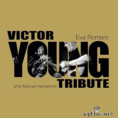Eva Romero, Manuel Hamerlinck - Tribute to Victor Young (2021) Hi-Res