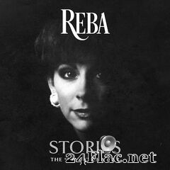 Reba McEntire - Reba Stories: The “Fancy” Chapter (2021) FLAC
