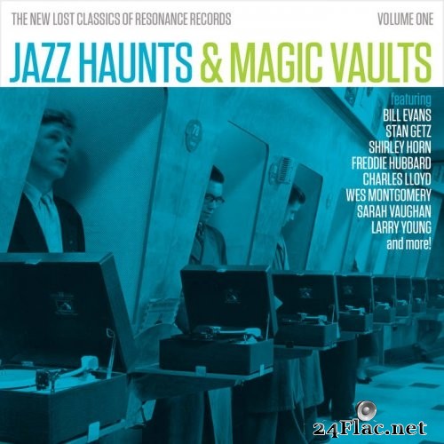Various Artists - Jazz Haunts & Magic Vaults: The New Lost Classics of Resonance, Vol. 1 (2016) Hi-Res