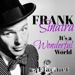 Frank Sinatra - It’s a Wonderful World (2021) FLAC