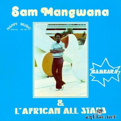 Sam Mangwana, L'African All Stars - Bambara (1979) Hi-Res