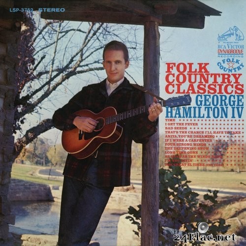 George Hamilton IV - Folk Country Classics (1967) Hi-Res