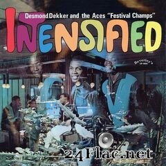 Desmond Dekker & The Aces - Intensified (Expanded Version) (2021) FLAC