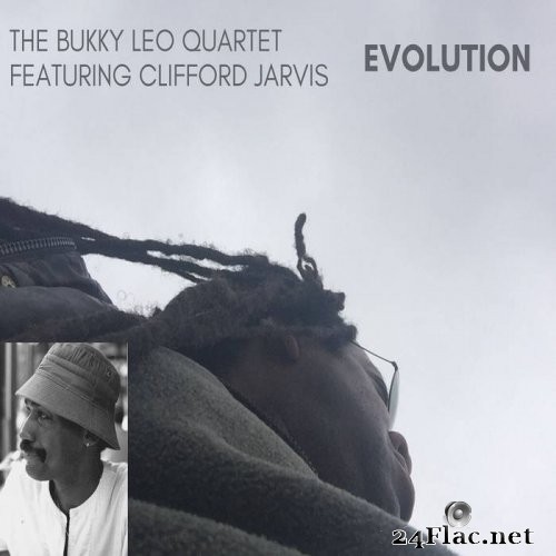 The Bukky Leo Quartet, Clifford Jarvis - Evolution (2020) Hi-Res