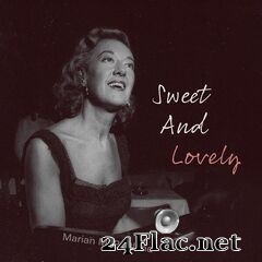 Marian McPartland - Sweet and Lovely (2021) FLAC
