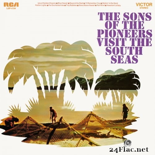 The Sons Of The Pioneers - Visit the South Seas (1969/2019) Hi-Res