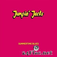 Jumpin’ Jacks - Summertime Blues (2021) FLAC