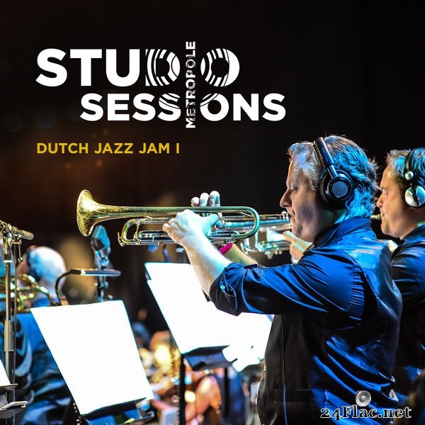 Metropole Orkest - Metropole Studio Sessions: Dutch Jazz Jam I (2021) Hi-Res