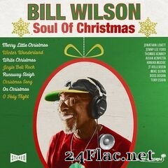 Bill Wilson - Soul of Christmas (2020) FLAC