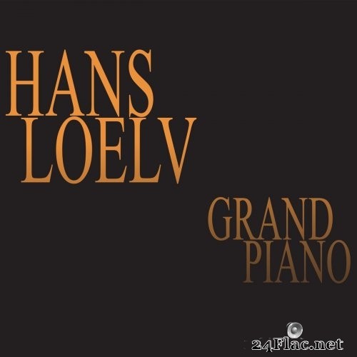 Hans Loelv - Grand Piano (2021) Hi-Res