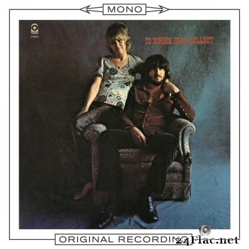 Delaney & Bonnie - To Bonnie From Delaney (Mono) (1970) Hi-Res