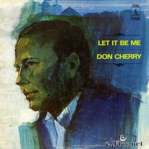 Don Cherry - Let It Be Me (1967) Hi-Res