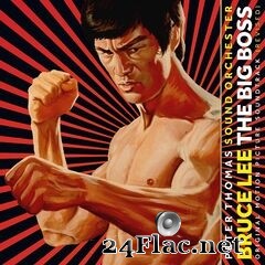 Peter Thomas Sound Orchester - Bruce Lee: The Big Boss (Original Motion Picture Soundtrack Revised) (2020) FLAC