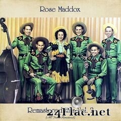 Rose Maddox - Remastered Hits Vol. 2 (All Tracks Remastered) (2021) FLAC