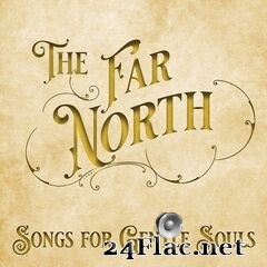 The Far North - Songs for Gentle Souls (2020) FLAC