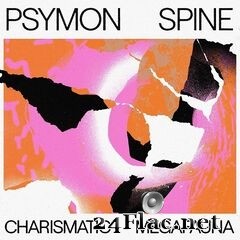Psymon Spine - Charismatic Megafauna (2021) FLAC