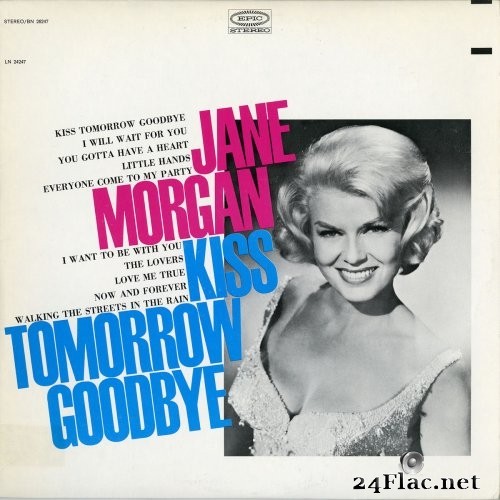 Jane Morgan - Kiss Tomorrow Goodbye (1967) Hi-Res