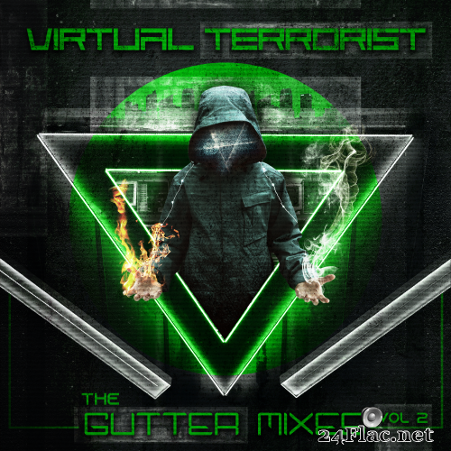 Virtual Terrorist  - Gutter Mixes Vol 2 (2021) Hi-Res + FLAC