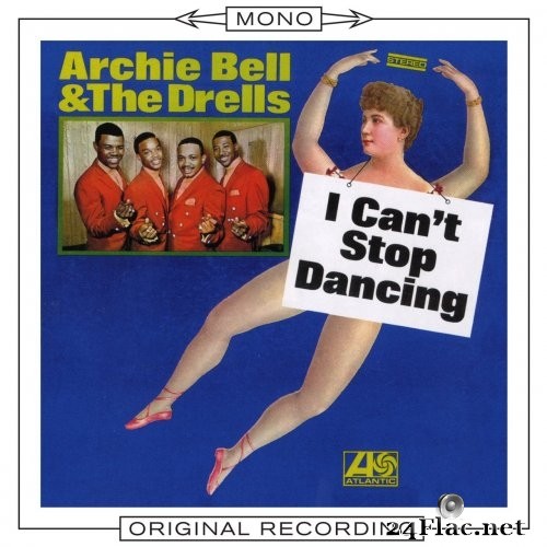 Archie Bell & The Drells - I Can't Stop Dancing (Mono) (1968) Hi-Res