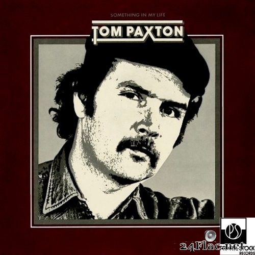 Tom Paxton - Something in My Life (2016) Hi-Res