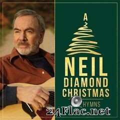 Neil Diamond - A Neil Diamond Christmas: The Hymns EP (2020) FLAC