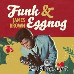 James Brown - Funk & Eggnog EP (2020) FLAC