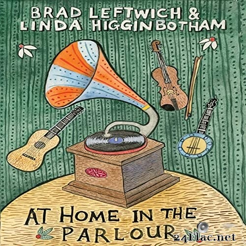 Brad Leftwich - At Home in the Parlour (2021) Hi-Res