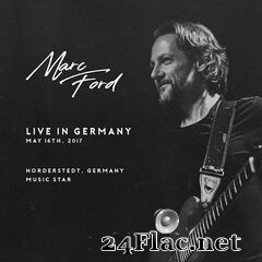 Marc Ford - Live In Germany (2021) FLAC