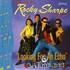 Rocky Sharpe & The Replays - Looking For An Echo (2021) FLAC
