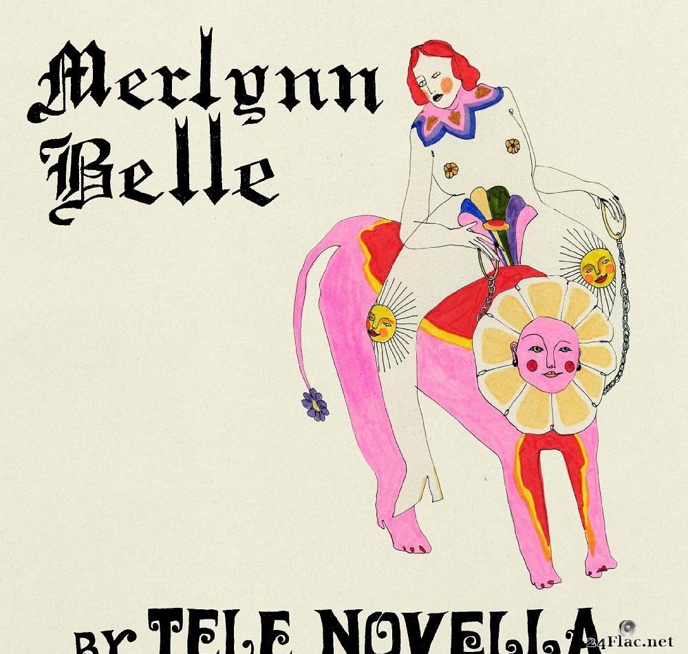 Tele Novella - Merlynn Belle (2021) [FLAC (tracks + .cue)]