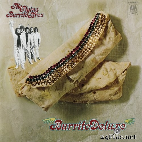 The Flying Burrito Brothers - Burrito Deluxe (Remastered) (1970/2021) Hi-Res
