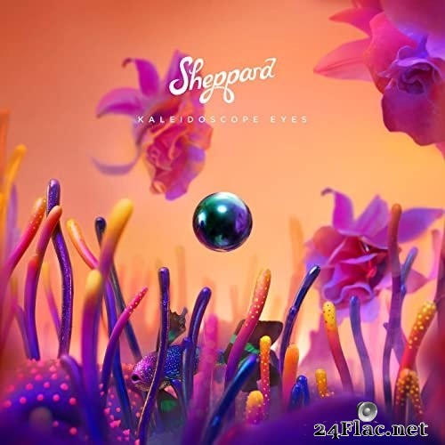 Sheppard - Kaleidoscope Eyes (2021) Hi-Res