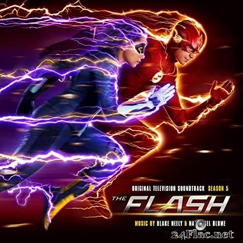 Blake Neely, Nathaniel Blume - The Flash: Season 5 (Original Television Soundtrack) (2021) Hi-Res