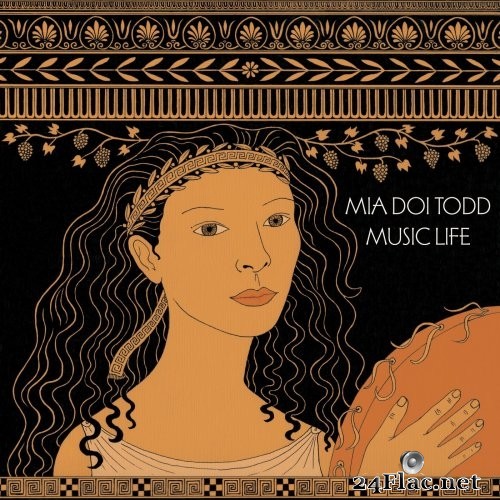 Mia Doi Todd - Music Life (2021) Hi-Res