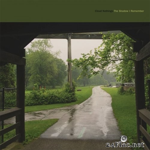 Cloud Nothings - The Shadow I Remember (2021) Hi-Res