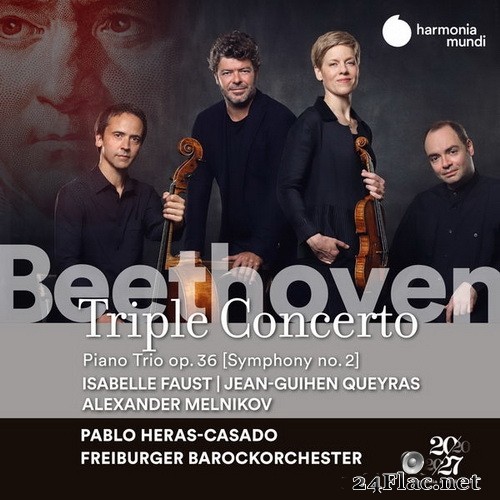 Isabelle Faust, Jean-Guihen Queyras, Alexander Melnikov, Pablo Heras-Casado - Beethoven: Triple Concerto & Piano Trio Op. 36 (Symphony No. 2) (2021) Hi-Res