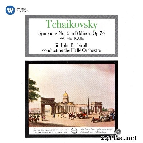 Sir John Barbirolli, Halle Orchestra - Tchaikovsky: Symphony No. 6, Op. 74 "Pathétique" (1959/2021) Hi-Res