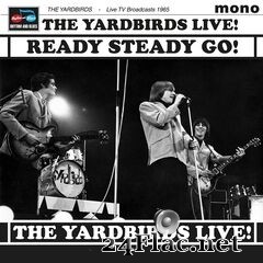 The Yardbirds - Ready Steady Go! (Live) (2020) FLAC