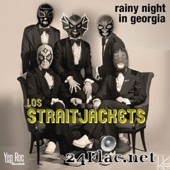 Los Straitjackets - Rainy Night in Georgia (2020) FLAC