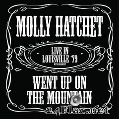 Molly Hatchet - Went Up On The Mountain (Live In Louisville ’79) (2020) FLAC