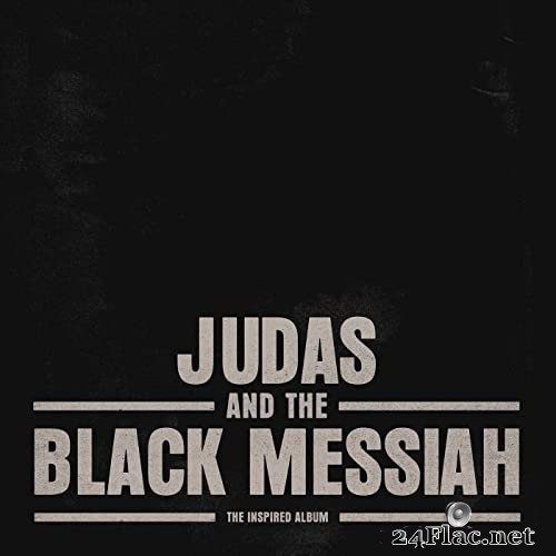 Various Artists - Judas and the Black Messiah: The Inspired Album (2021) Hi-Res