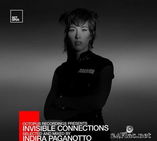 VA -  Invisible Connections (Selected and Mixed by Indira Paganotto) (2021) [FLAC (tracks)]
