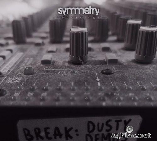 Break - Dusty Demos (2021) [FLAC (tracks)]